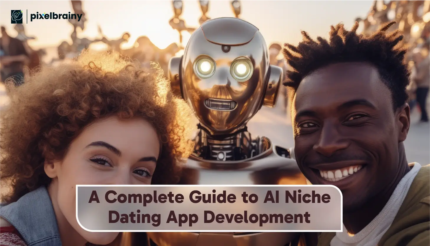 A Complete Guide to AI Niche Dating App Development