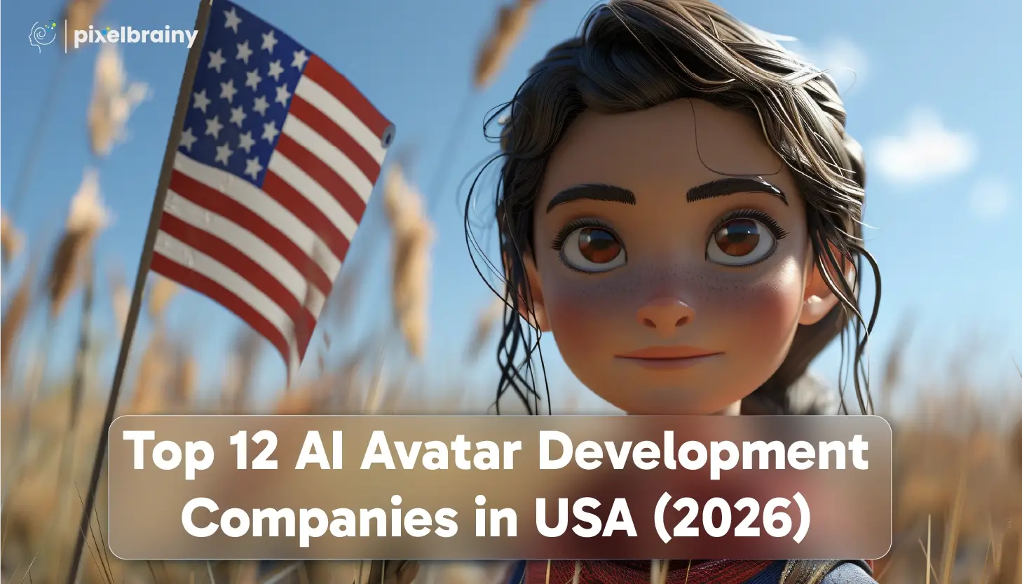 Top 12 AI Avatar Development Companies in USA (2026)